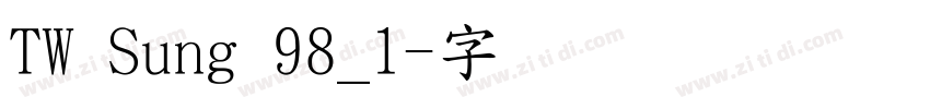 TW Sung 98_1字体转换